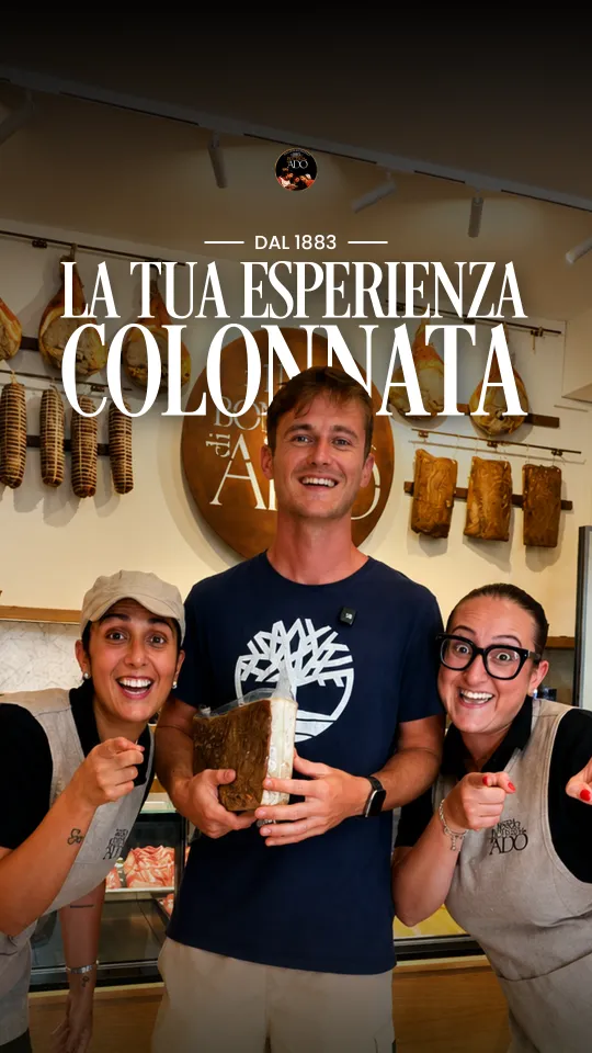 La tua esperienza a Colonnata